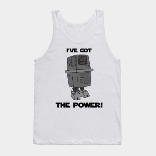 I've Got the Power Droid Tank Top